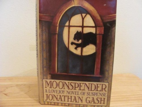 Moonspender by Jonathan Gash (1987-01-01) B01K3NNDPC Book Cover