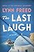 The Last Laugh: A Novel