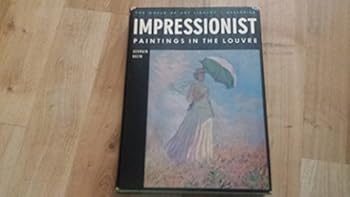Hardcover Impressionist Paintings in the Louvre Book