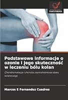 Podstawowe informacje o ozonie i jego skutecznośc w leczeniu bólu kolan 6208931037 Book Cover