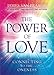 Produktbild The Power of Love: Connecting to the Oneness