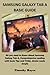 Produktbild SAMSUNG GALAXY TAB A BASIC GUIDE: All you need to Know about Samsung Galaxy Tab A, Comprehensive reading with basic Tips and Tricks, device made simple
