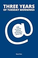 Three Years Of Tuesday Mornings 1940262720 Book Cover