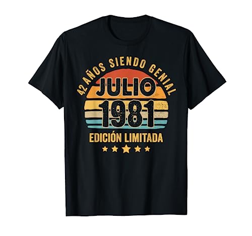 Hombre 42 Años Cumpleaños Regalo Hombre Julio 1981 Julio 42 Años Camiseta