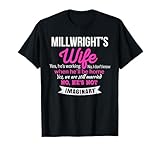 Millwright's Wife T-Shirt Gift Funny Wedding Anniversary T-Shirt