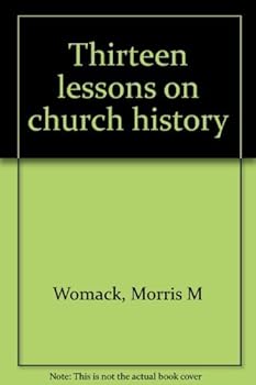 Paperback Thirteen lessons on church history Book