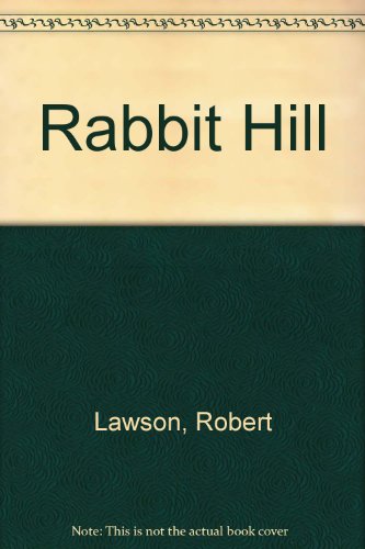 Rabbit Hill B002N6UEFK Book Cover