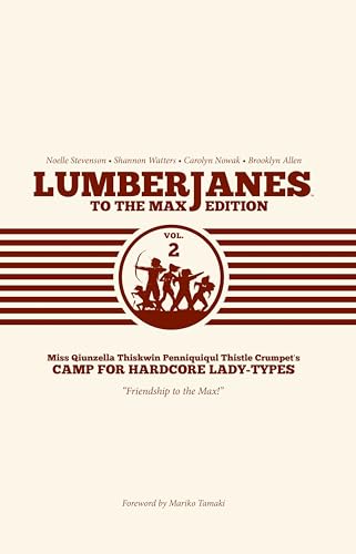 Lumberjanes To The Max Vol. 2