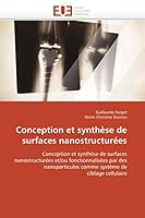 Conception Et Syntha]se de Surfaces Nanostructura(c)Es 6131518394 Book Cover