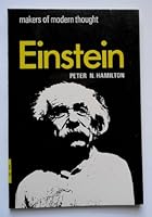 Albert Einstein, (Makers of modern thought) 0718818660 Book Cover