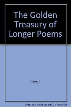Hardcover The Golden Treasury of Longer Poems Book