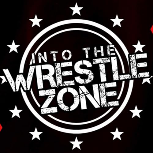 『Into The WrestleZone | Episode 34 | Live In Inverurie (6 Sep 2025) Preview』のカバーアート