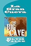 La Gran Cueva (Spanish Edition)
