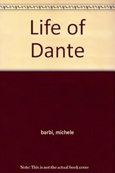 Hardcover The Life of Dante Book