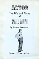 Actor: The Life and Times of Paul Muni B0006CAE9E Book Cover