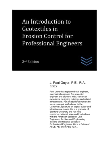 An Introduction to Geotextiles in Erosion Control for Professional Engineers (Geotechnical Engineering)