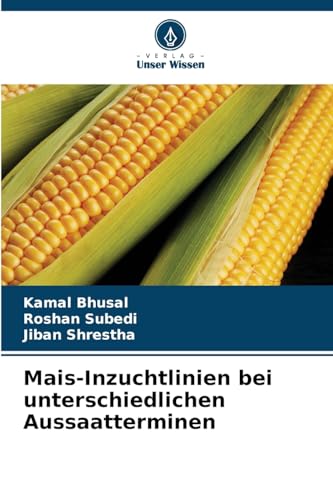 Mais-Inzuchtlinien bei unterschiedlichen Aussaatterminen: DE