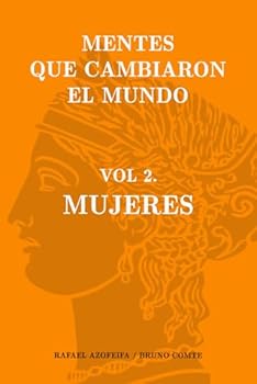 Paperback Mentes que cambiaron el mundo. Vol 2: Mujeres (Spanish Edition) [Spanish] Book
