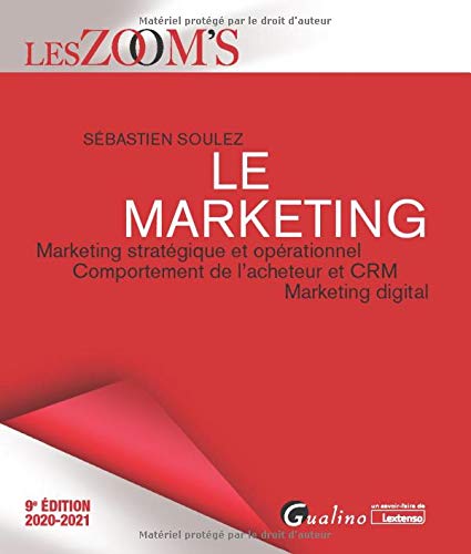Le marketing : Marketing stratégique et opérationnel, comportement de l'acheteur et CRM, marketing Livre PDF Gratuit