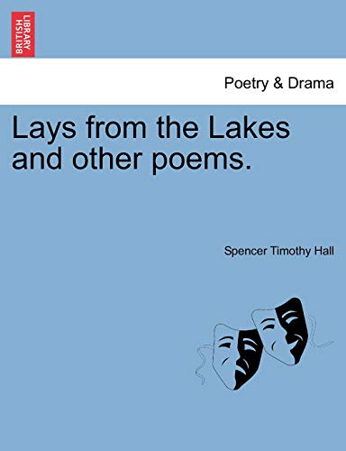 Lays from the Lakes and Other Poems.