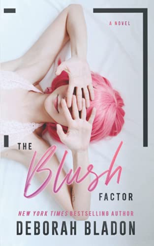 The Blush Factor (The Hawthornes of New York Book 2)