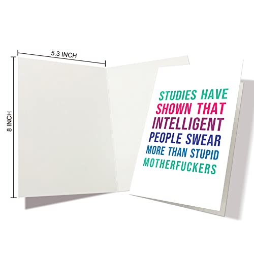 Nchigedy Funny Greeting Card, Snarky Birthday Card, Just Because Card, Studies Have Shown That Intelligent People Swear More Than Stupid Motherfuckers #TOP1