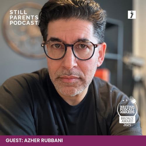 115: Grieving Dad's - Azher Rubbani