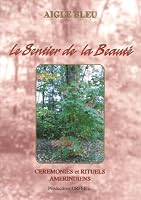 Le sentier de la beauté 292260408X Book Cover