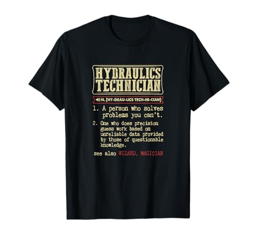 Hydraulics Technician Dictionary Term T-Shirt T-Shirt