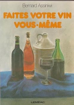 Paperback Faites votre vin vous-me^me (Collection Recettes typiques) (French Edition) [French] Book