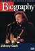 Biography - Johnny Cash (A&E DVD Archives)