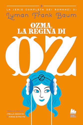 Ozma, la regina di Oz (Il mago di Oz)