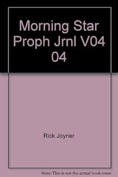 Paperback Morning Star Proph Jrnl V04 04: (Morning Star Journal, Vol. 4) Book