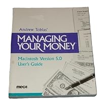 Andrew Tobias' Managing Your Money, MacIntosh Version 5.0 User's Guide B001DANUHG Book Cover