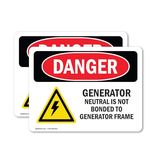 (2 Pack) Generator Neutral Is Not Bonded OSHA Danger Sign