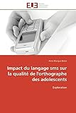 sms deutschland kuba  Impact du langage sms sur la qualité de l\'orthographe des adolescents: Exploration (Omn.Univ.Europ.)
