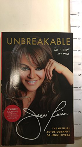 Unbreakable: My Story, My Way 1476751633 Book Cover