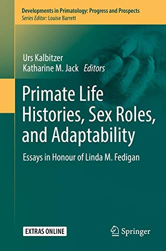 Buy Primate Life Histories, Sex Roles, and Adaptability — BookShops.in