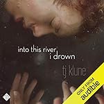 Cover of Into This River I Drown