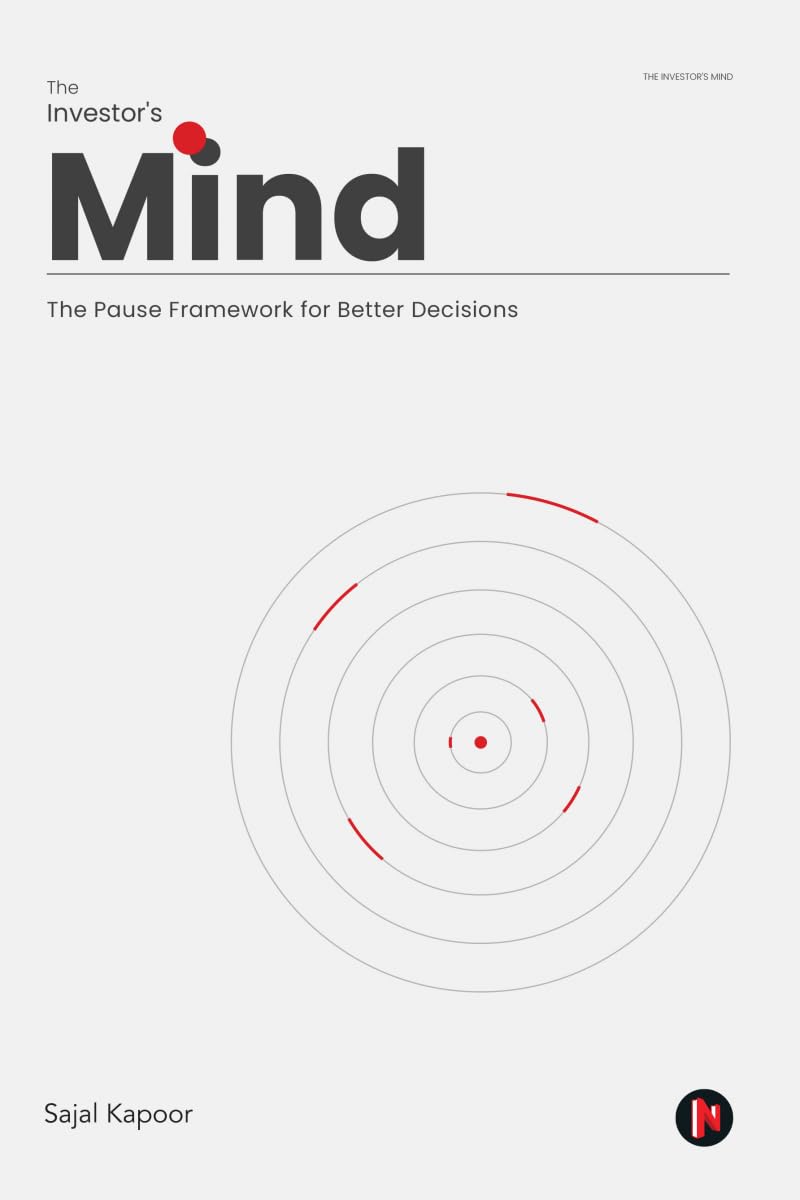 The Investor’s Mind: The Pause Framework for Better Decisions
