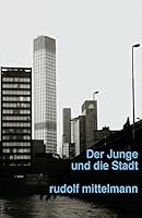 Der Junge und die Stadt: Ein Fall mit blondem Zopf 1508591946 Book Cover