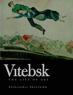 Vitebsk: The Life of Art