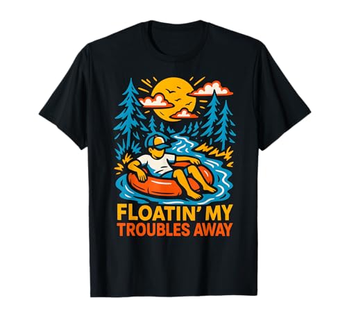 River Float Trip Floatin' My Troubles Away Vintage Mujer Camiseta