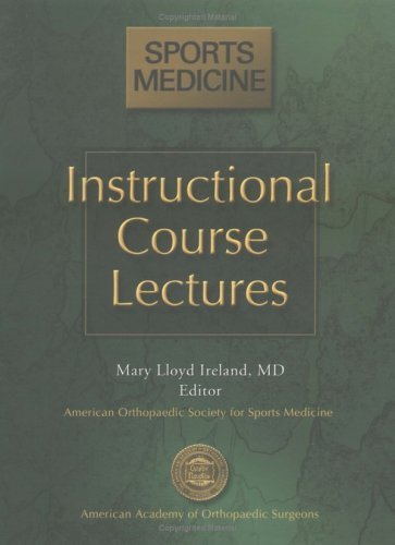 Instructional Course Lectures: Sports Medicine (Instructional Lecture Series)