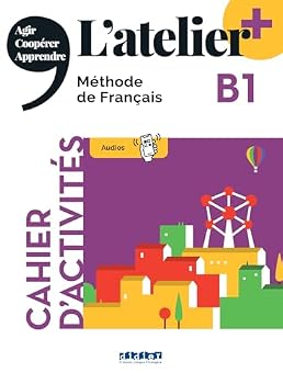 Paperback L'atelier + B1 - Cahier + didierfle.app [French] Book