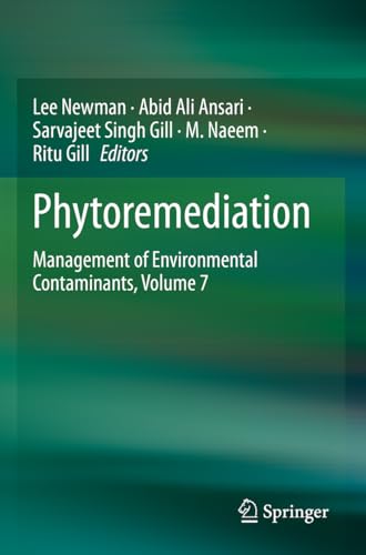 Phytoremediation: Management of Environmental Contaminants, Volume 7 (Management of Environmental Contaminants, 7)
