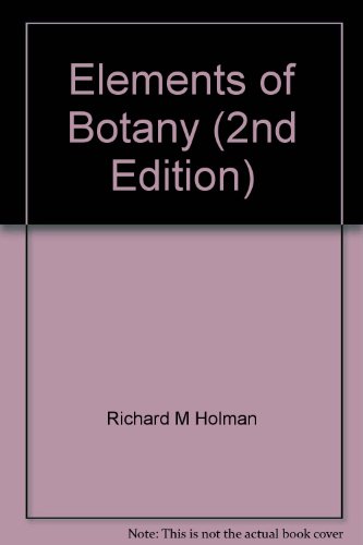 Elements of Botany (2nd Edition) B00085I7GQ Book Cover