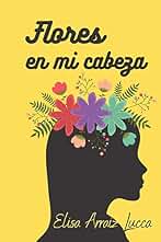 Flores en mi cabeza