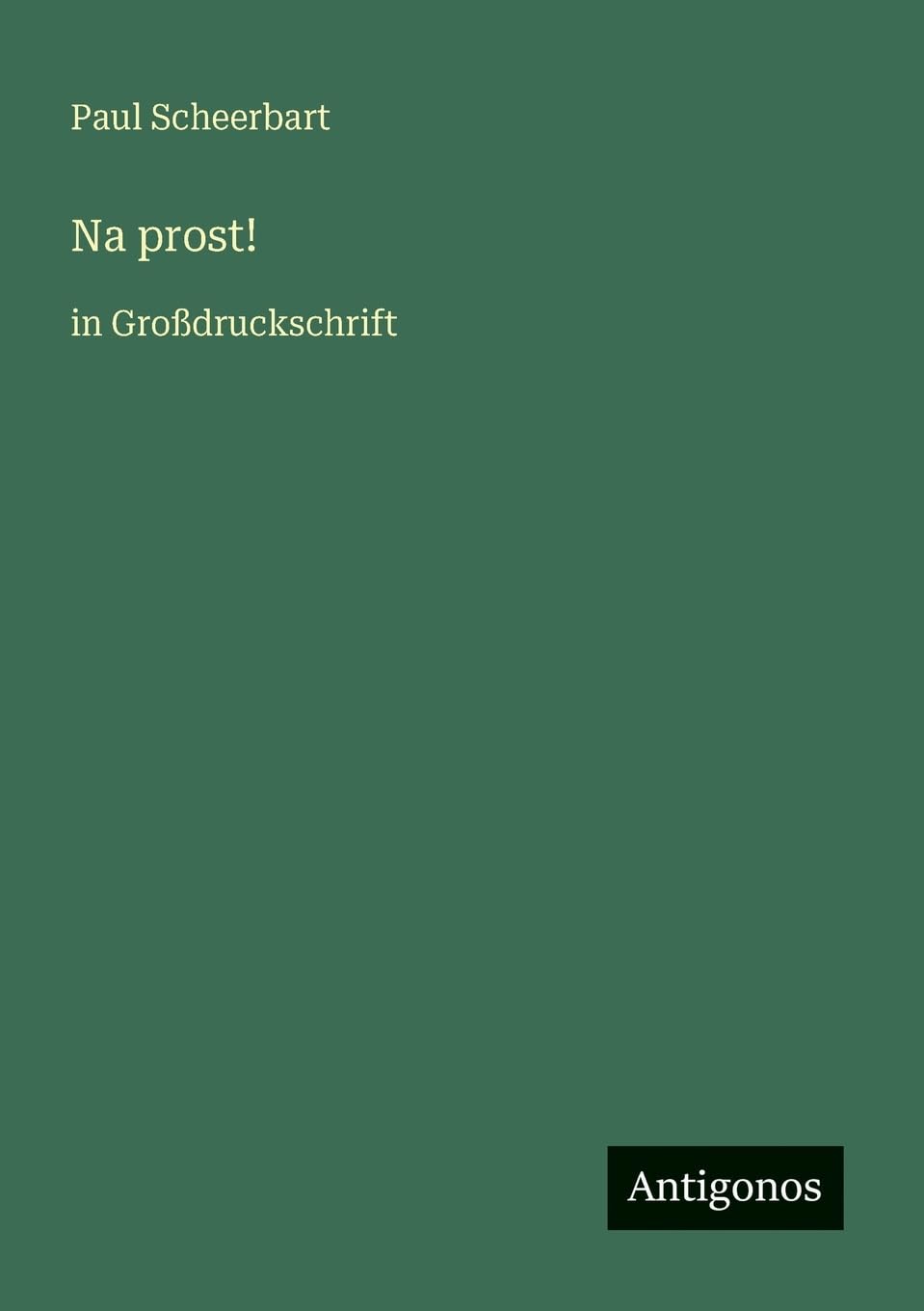 Na prost!: in Großdruckschrift