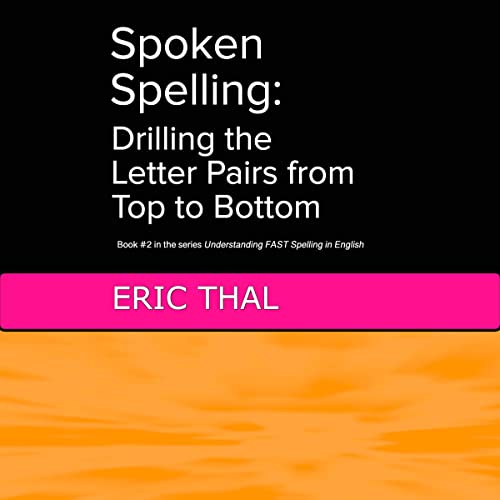 Spoken Spelling by Eric Thal episode artwork